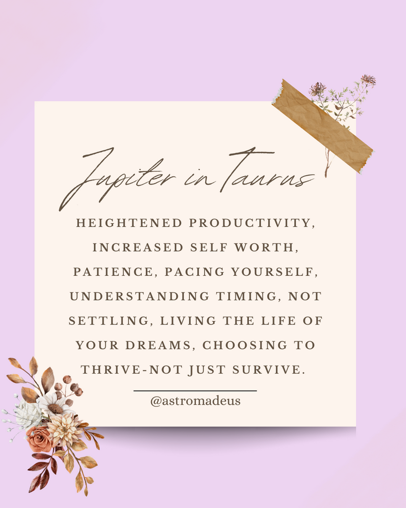 Jupiter Ingress Taurus- Opening Yourself up to Abundance