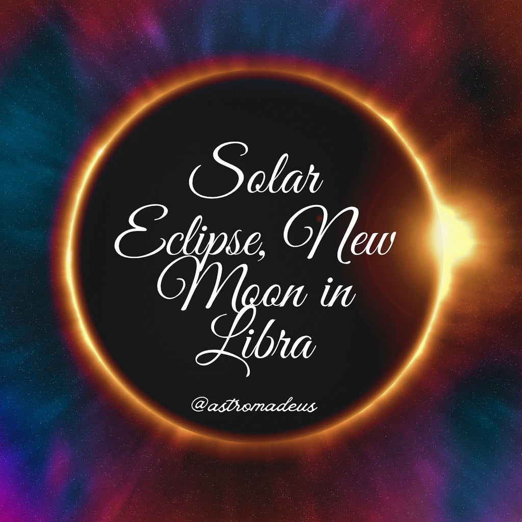 Solar Eclipse New Moon in Libra